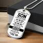 I love you as high as the sky and as deep as the sea. - Dog tag