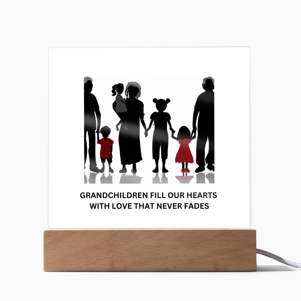 GRANDCHILDREN FILL OUR HEARTS WITH LOVE THAT NEVER FADES SQUARE ACRYLIC PLAQUE