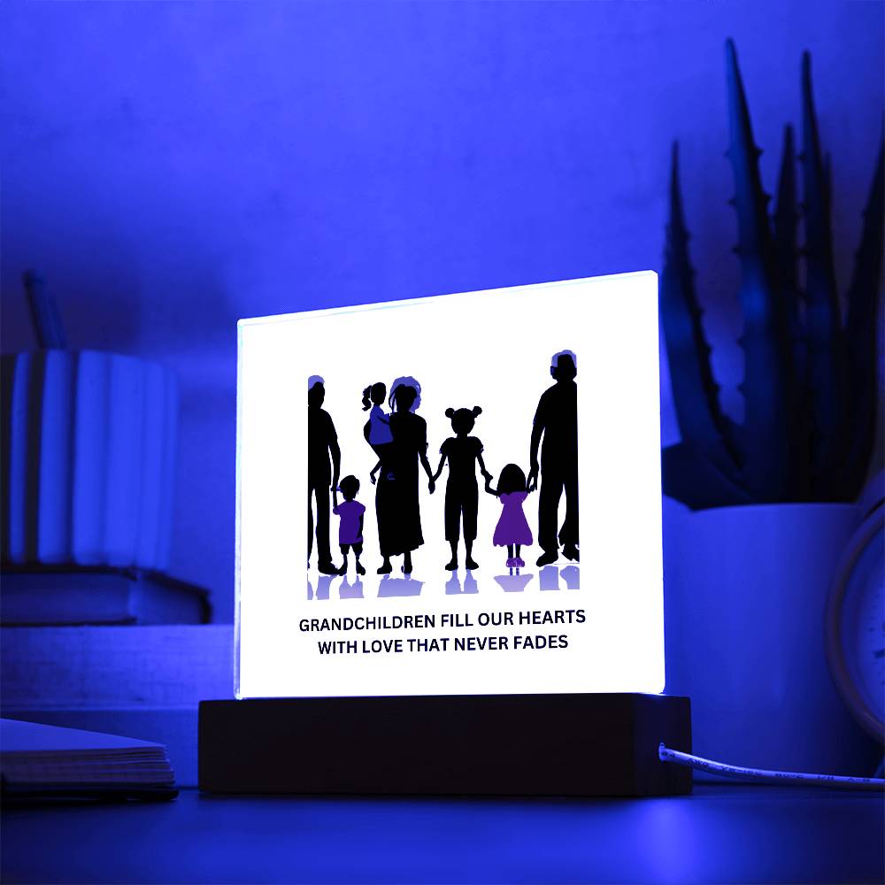 GRANDCHILDREN FILL OUR HEARTS WITH LOVE THAT NEVER FADES SQUARE ACRYLIC PLAQUE