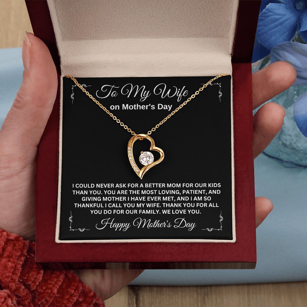 TO MY WIFE ON MOTHER'S DAY, FOREVER LOVE NECKLACE