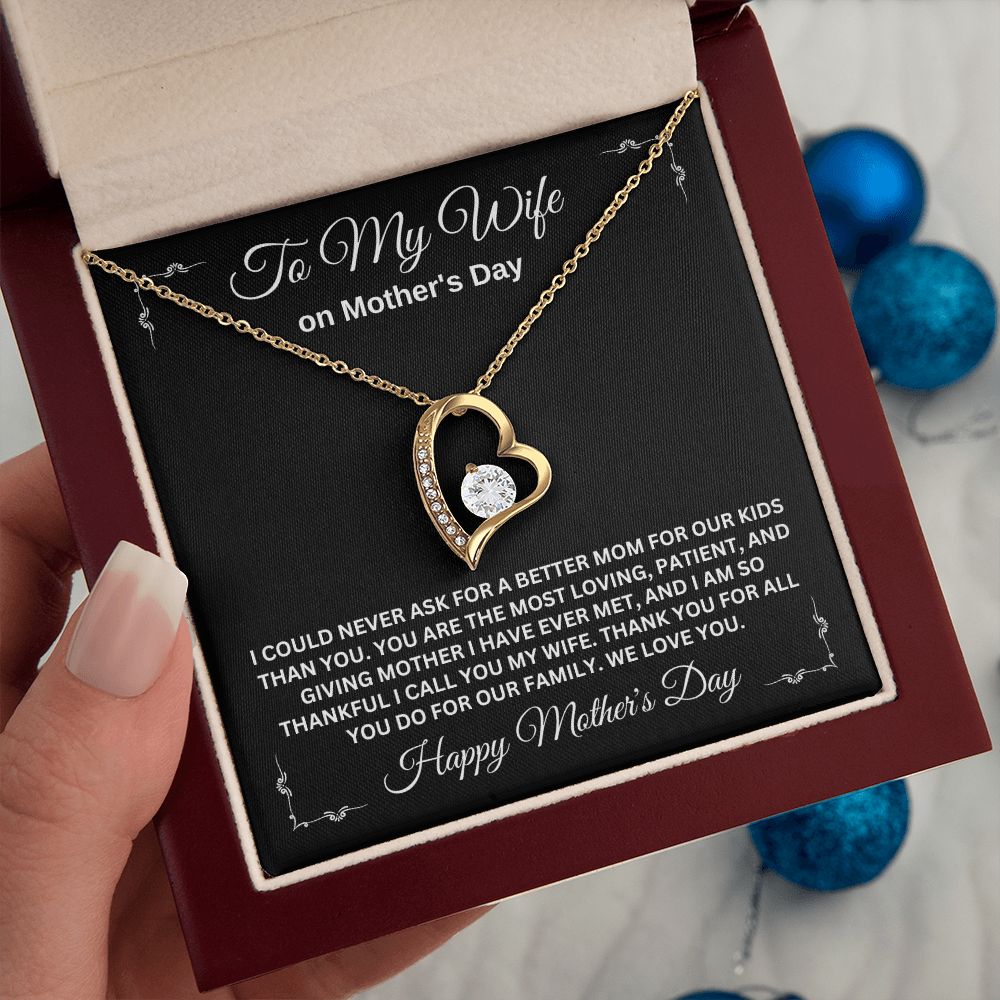TO MY WIFE ON MOTHER'S DAY, FOREVER LOVE NECKLACE