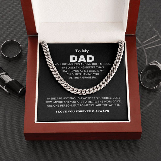 Dad - You Are The World -  Cuban Link Chain, Father's Day, Birthday