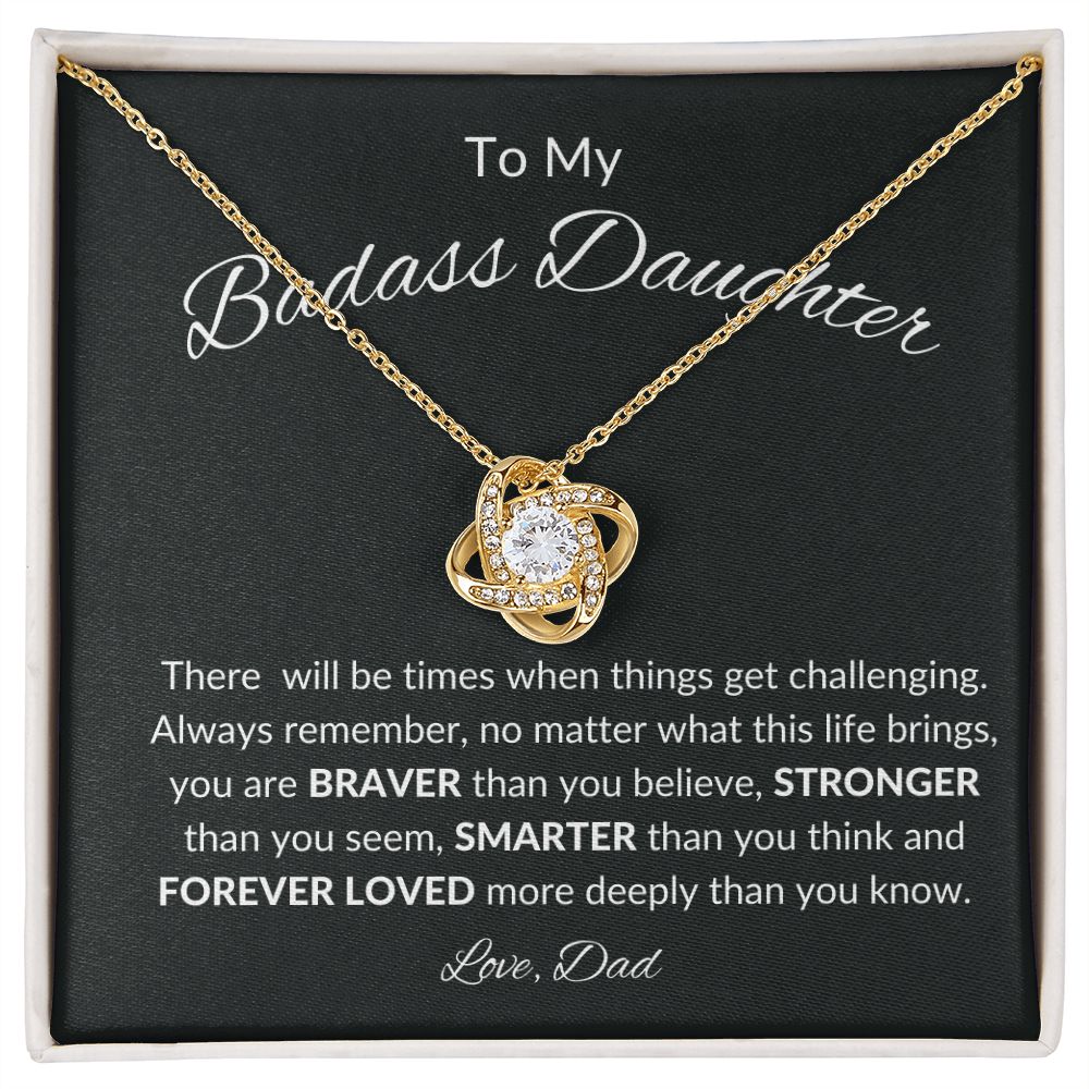 To My Badass Daughter, Love Knot Necklace
