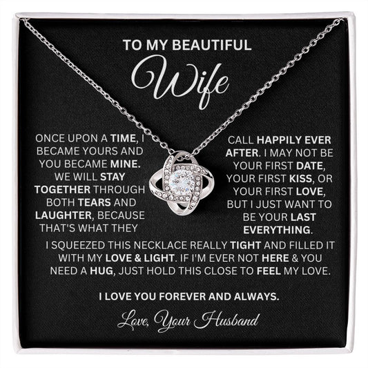 TO MY BEAUTIFUL WIFE, LOVE KNOT NECKLACE