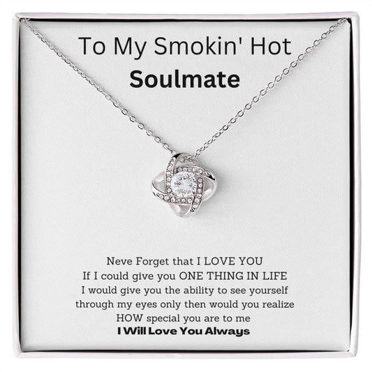 To My Smokin' Hot Wife - I Love You Always