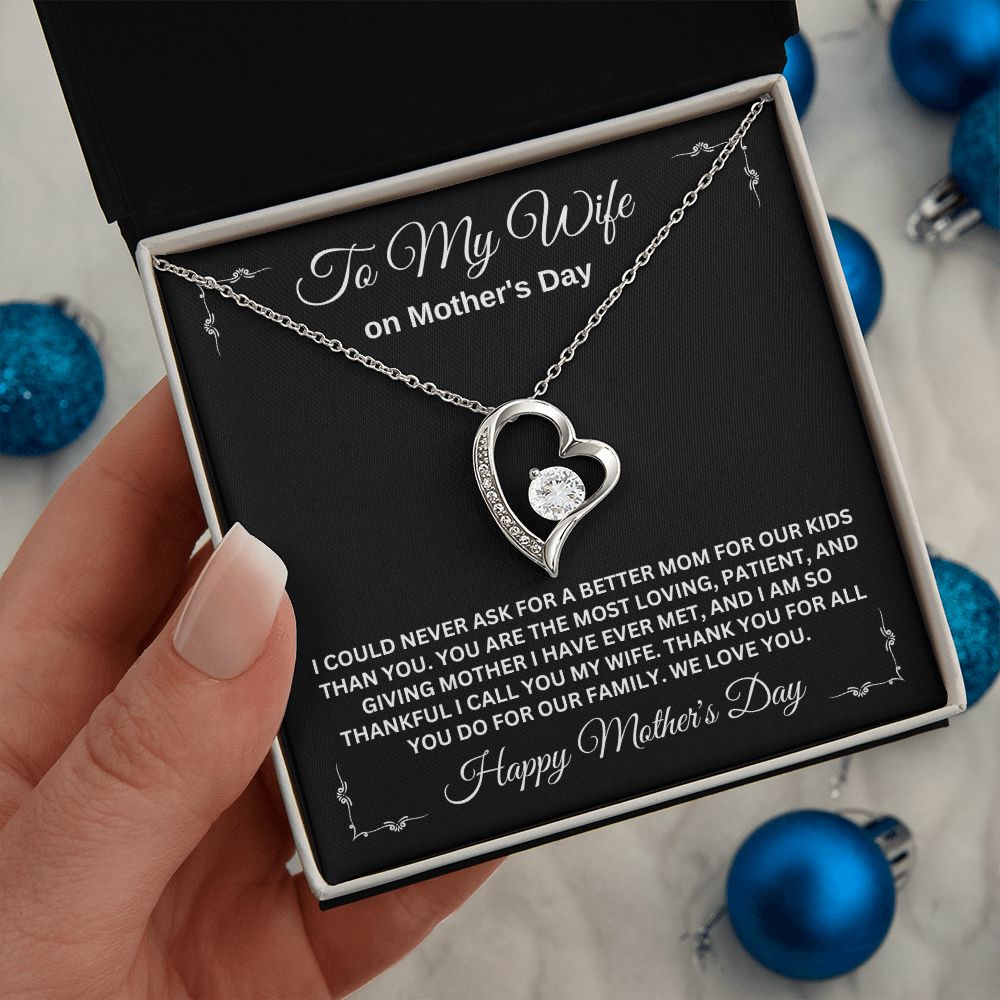 TO MY WIFE ON MOTHER'S DAY, FOREVER LOVE NECKLACE