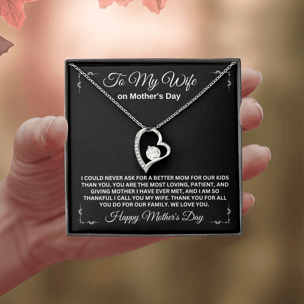 TO MY WIFE ON MOTHER'S DAY, FOREVER LOVE NECKLACE
