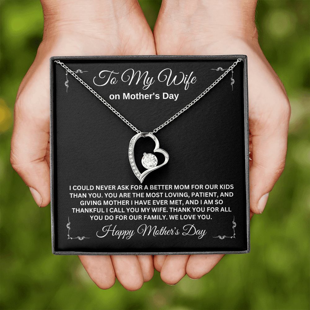 TO MY WIFE ON MOTHER'S DAY, FOREVER LOVE NECKLACE