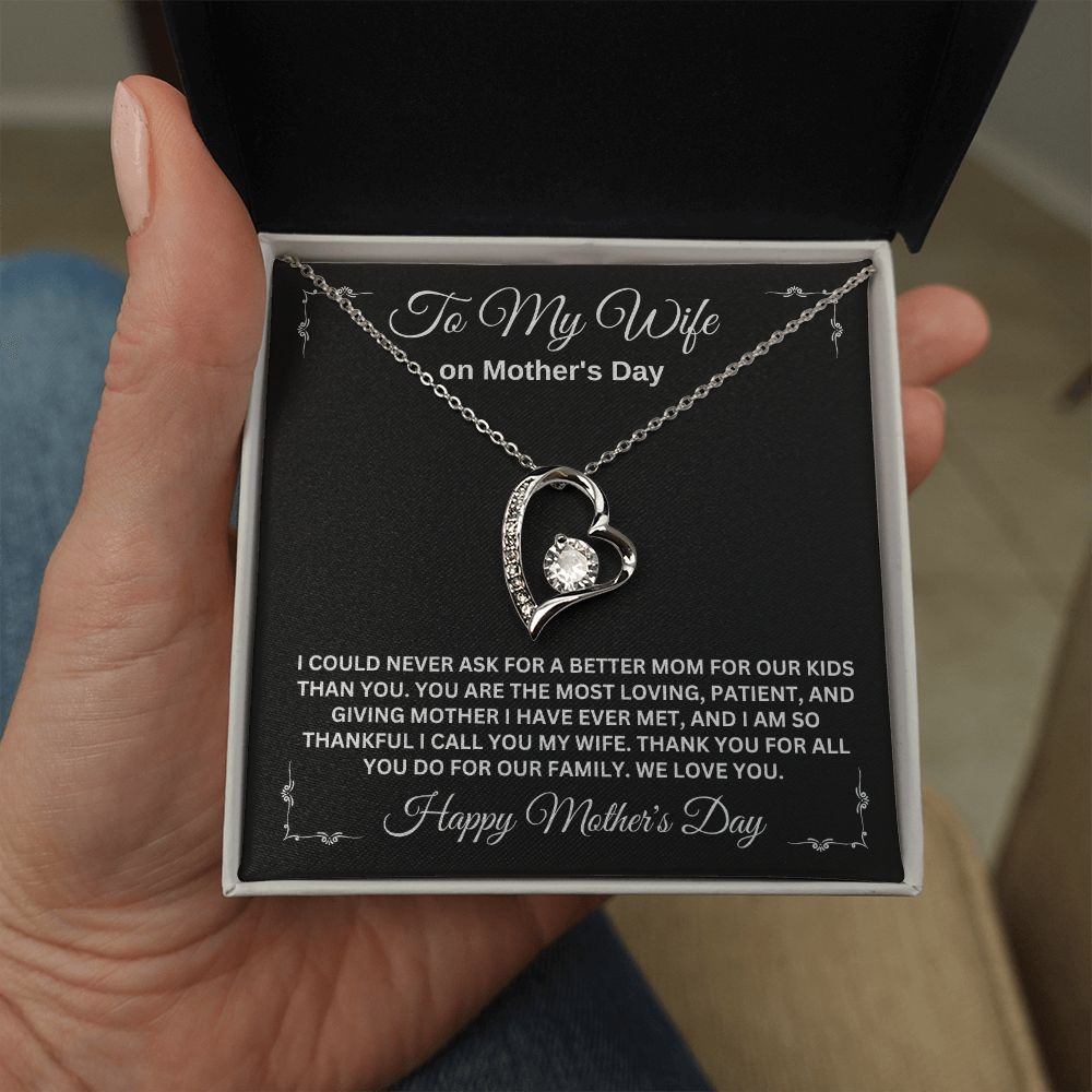 TO MY WIFE ON MOTHER'S DAY, FOREVER LOVE NECKLACE