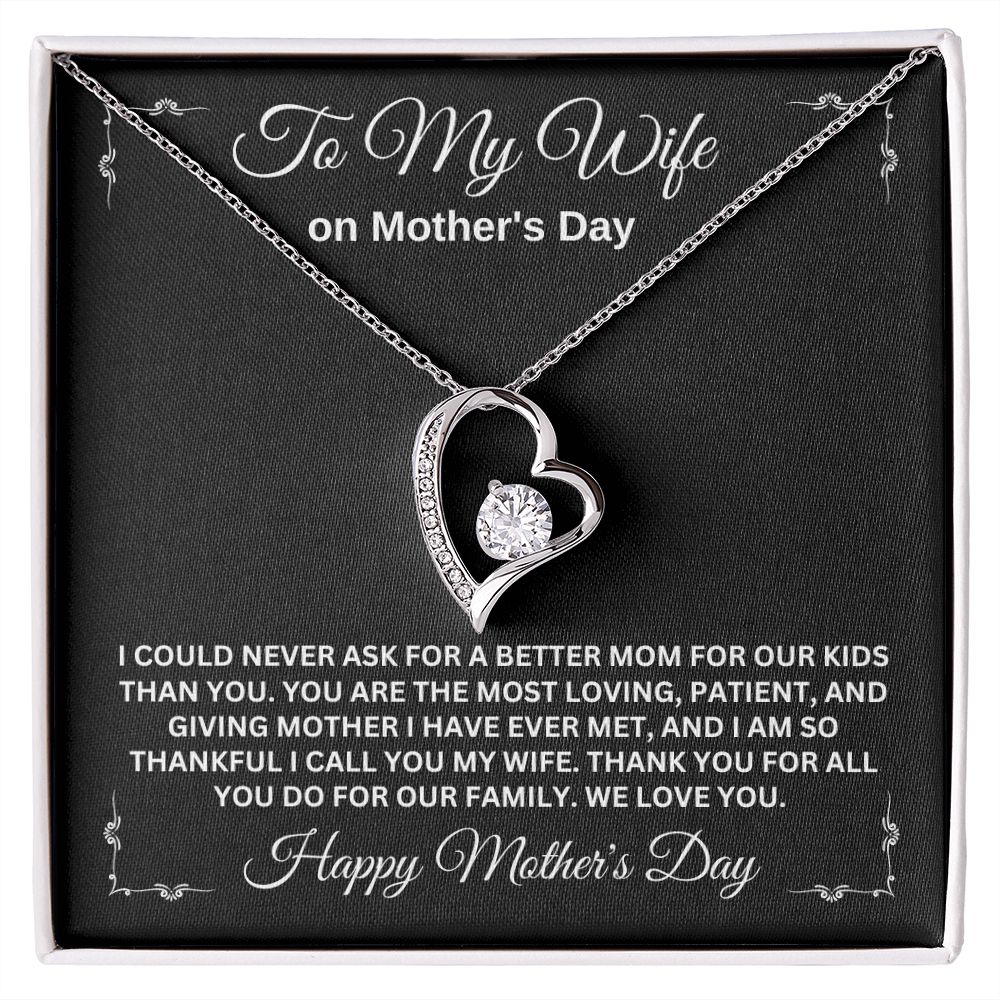 TO MY WIFE ON MOTHER'S DAY, FOREVER LOVE NECKLACE