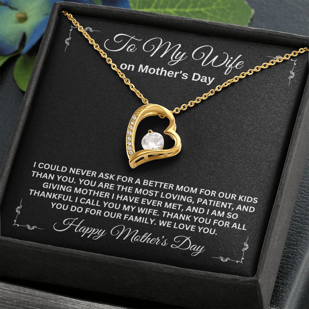 TO MY WIFE ON MOTHER'S DAY, FOREVER LOVE NECKLACE